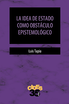 LA IDEA DE ESTADO COMO OBSTÁCULO EPISTEMOLÓGICO
